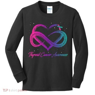 Thyroid Cancer Survivor Support Thyroid Cancer Warrior Kids Long Sleeve Shirt