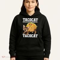 Taco Cat Spelled Backwards Is Tacocat Meme Silly Cat Lover Hoodie thumb 5