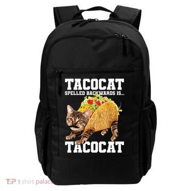 Taco Cat Spelled Backwards Is Tacocat Meme Silly Cat Lover Backpack