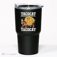 Taco Cat Spelled Backwards Is Tacocat Meme Silly Cat Lover Tumbler thumb 0