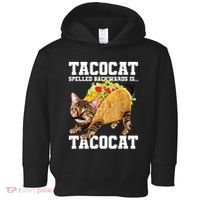 Taco Cat Spelled Backwards Is Tacocat Meme Silly Cat Lover Toddler Hoodie thumb 0