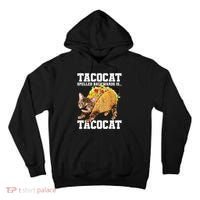 Taco Cat Spelled Backwards Is Tacocat Meme Silly Cat Lover Tall Hoodie thumb 0