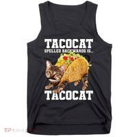 Taco Cat Spelled Backwards Is Tacocat Meme Silly Cat Lover Tank Top thumb 0