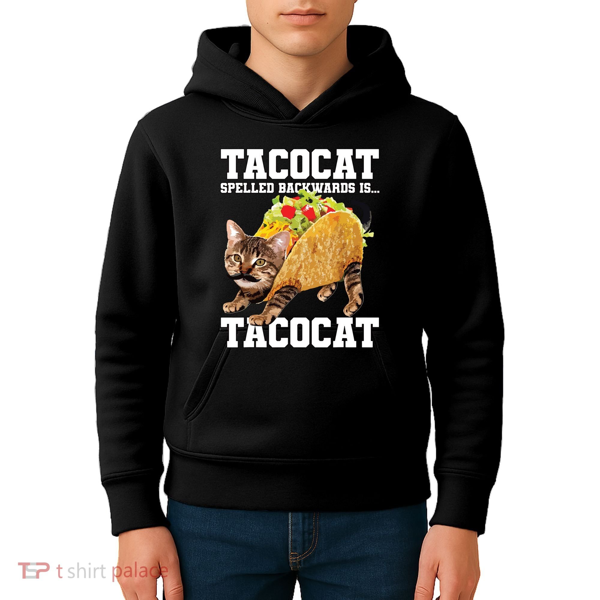Taco Cat Spelled Backwards Is Tacocat Meme Silly Cat Lover Kids Hoodie