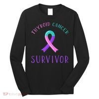 Thyroid Cancer Survivor Long Sleeve Shirt thumb 0