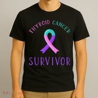 Thyroid Cancer Survivor T-Shirt thumb 3