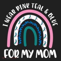 Thyroid Cancer Support I Wear Pink Teal And Blue For My Mom Gift Hat thumb 2