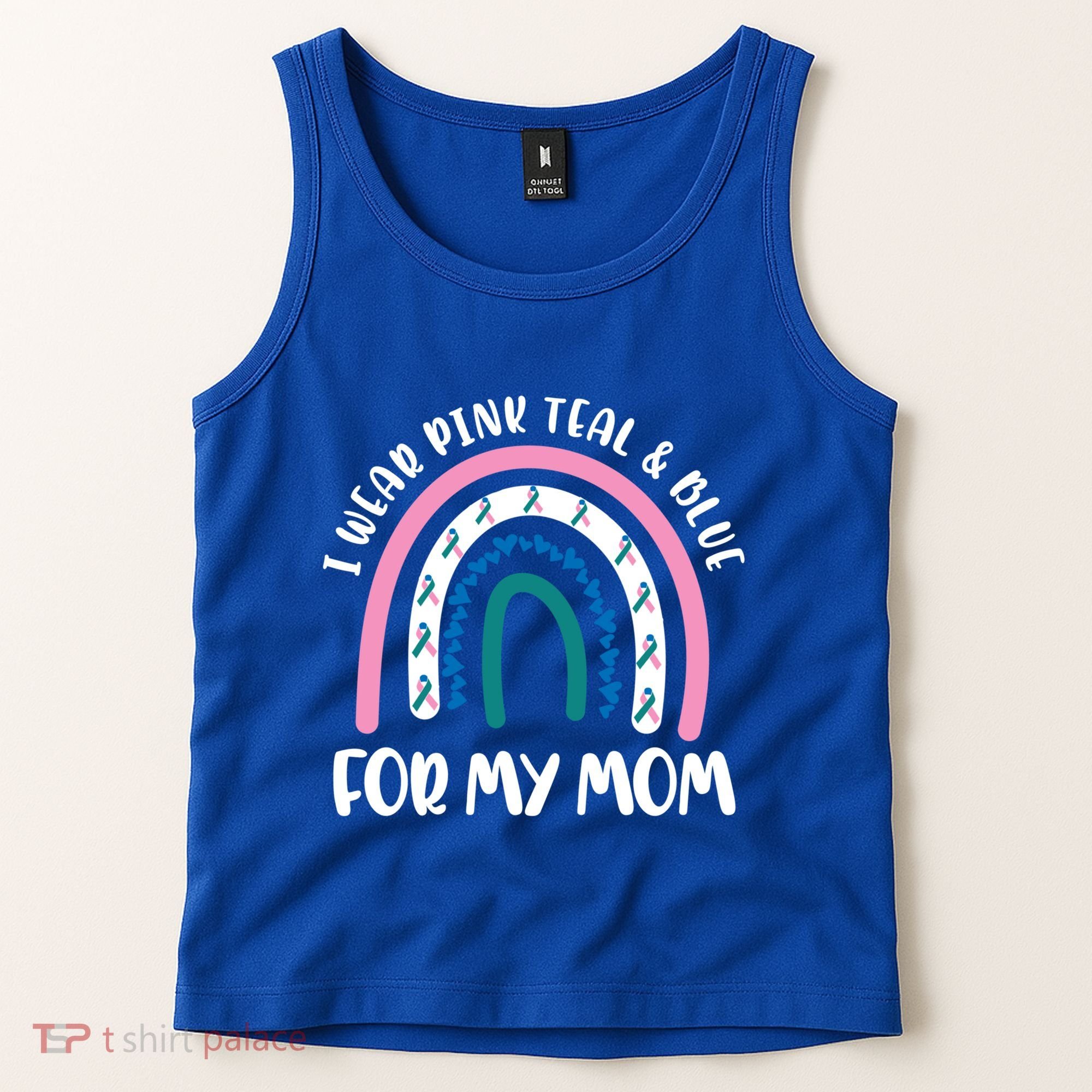 Thyroid Cancer Support I Wear Pink Teal And Blue For My Mom Gift Tank Top