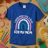 Thyroid Cancer Support I Wear Pink Teal And Blue For My Mom Gift Kids T-Shirt thumb 3