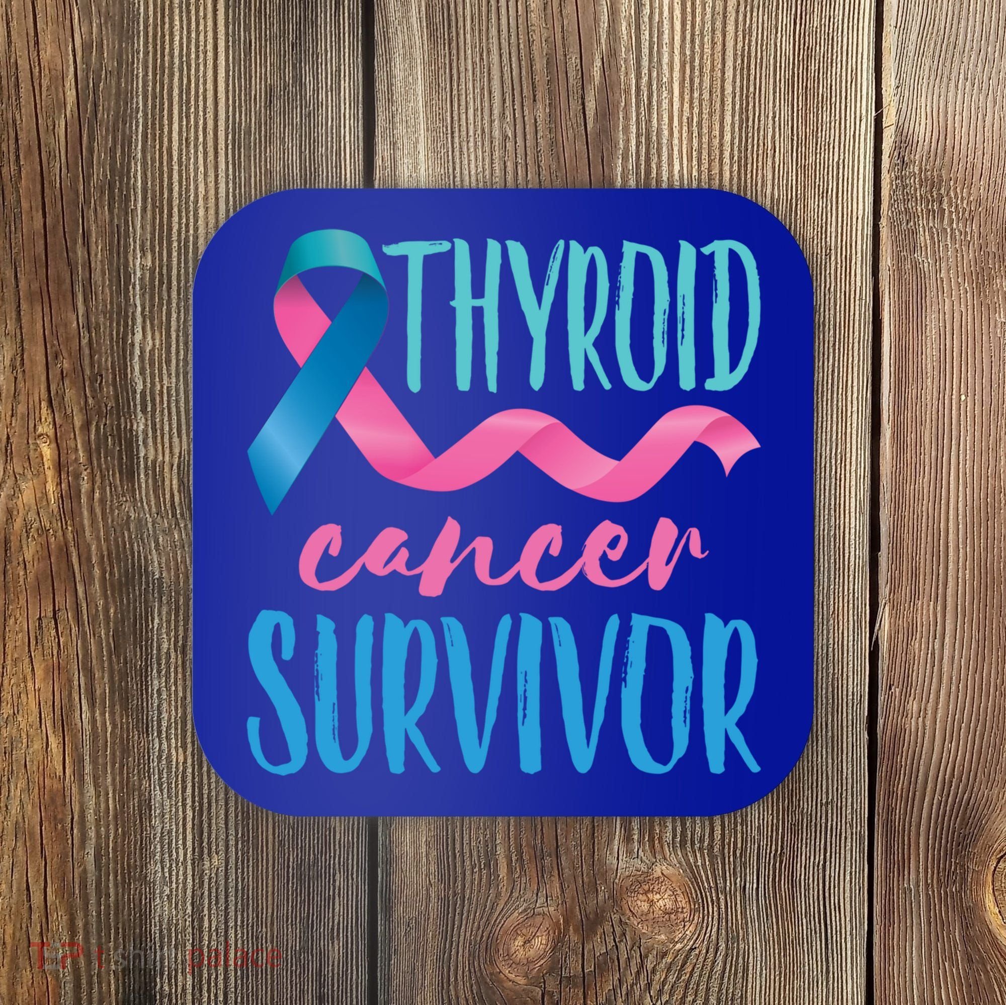 Thyroid Cancer Survivor Awareness Ribbon Teal Pink Blue Gift Coaster