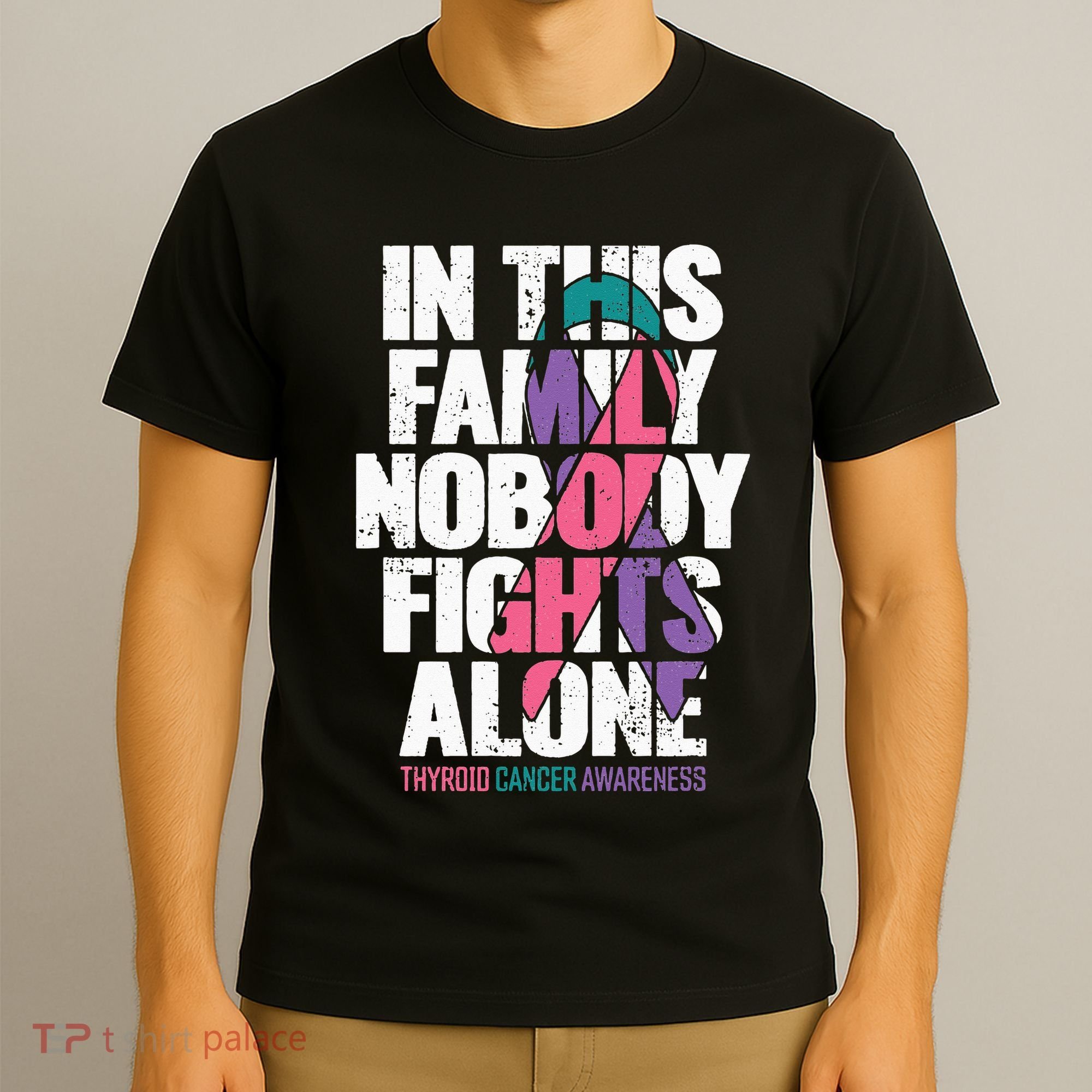 Thyroid Cancer Support Family Thyroid Cancer Awareness T-Shirt