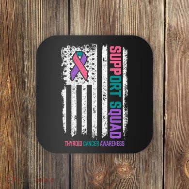 Thyroid Cancer Support Squad Thyroid Cancer Awareness Coaster