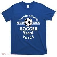 Trainer Coaching Soccer Coach Mom Dad Voice Cute Gift T-Shirt thumb 0