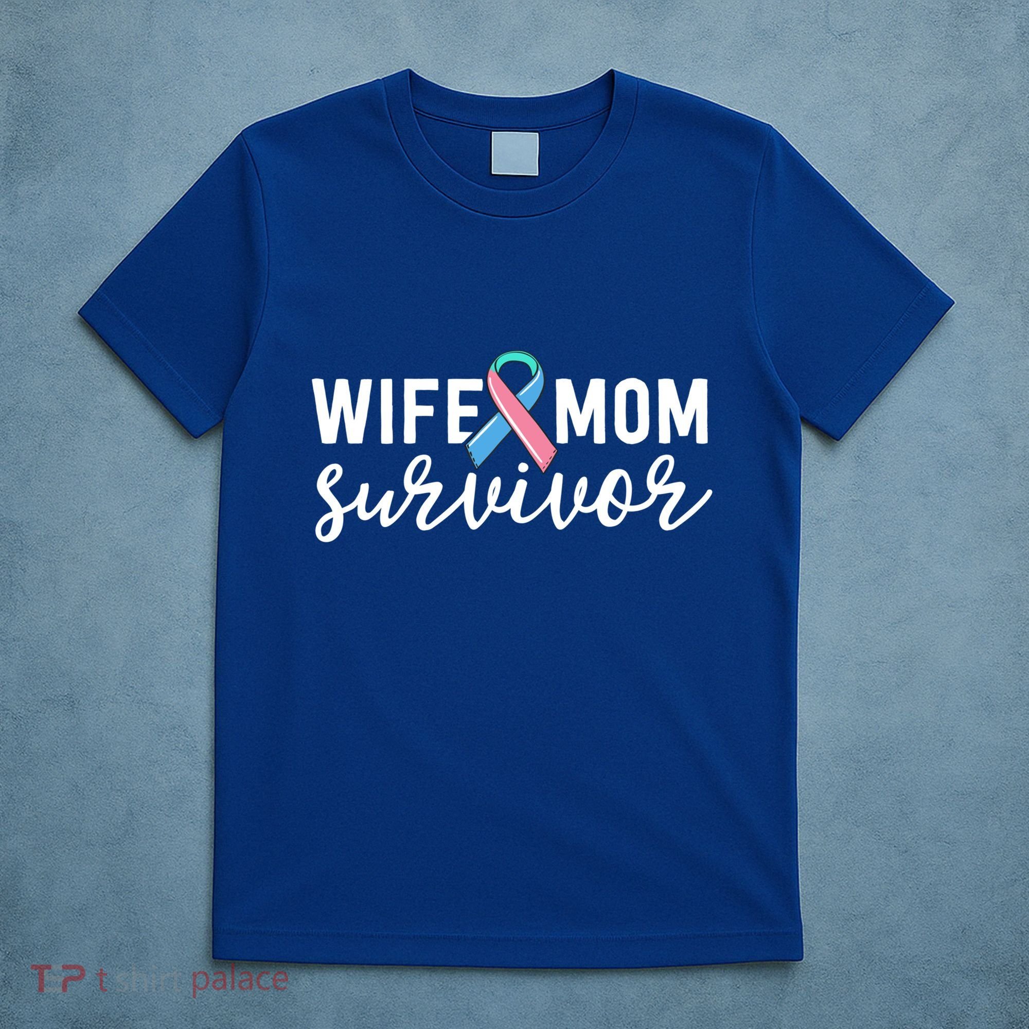 Thyroid Cancer Survivor Gift Awareness Wife Mom Survivor Cute Gift T-Shirt