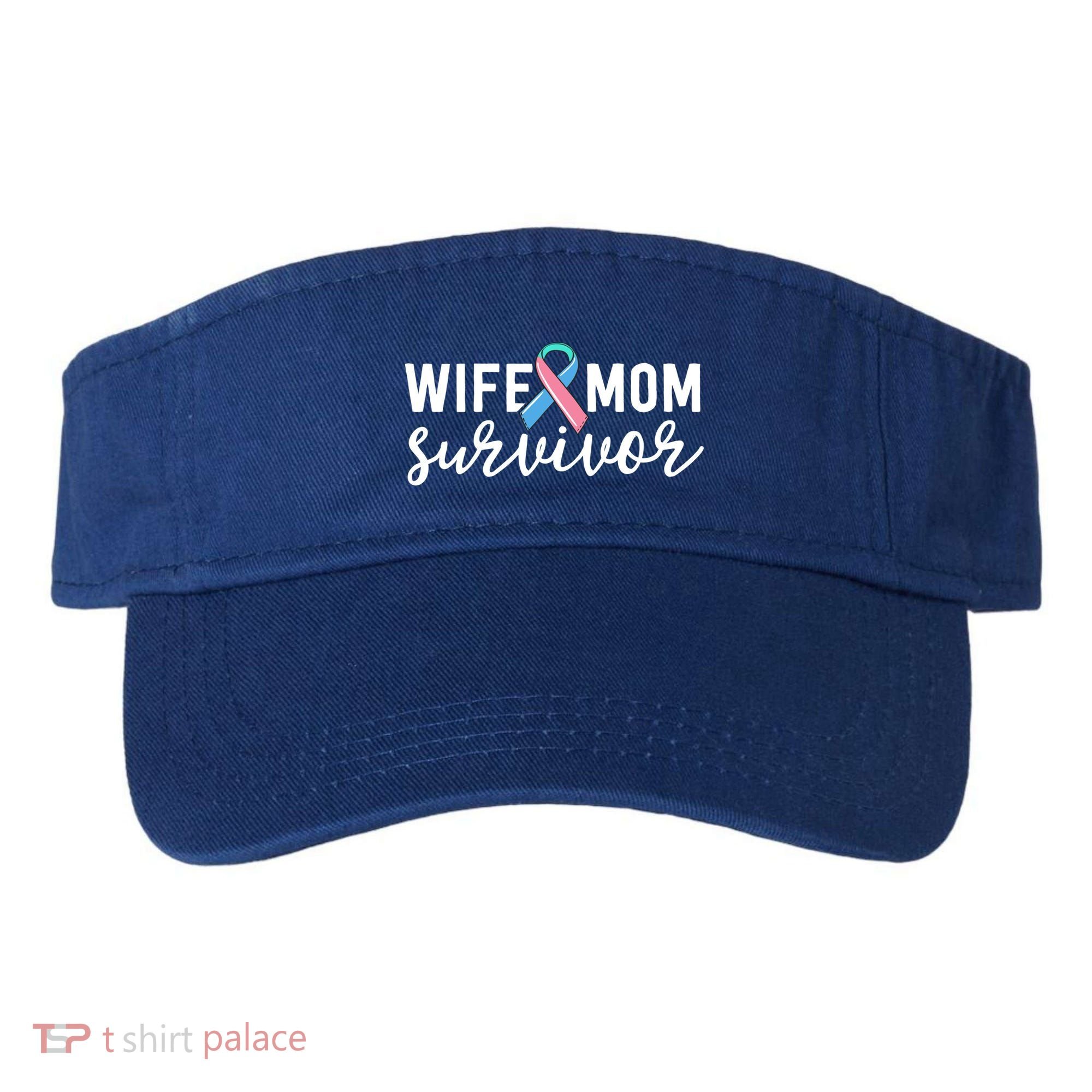Thyroid Cancer Survivor Gift Awareness Wife Mom Survivor Cute Gift Visor