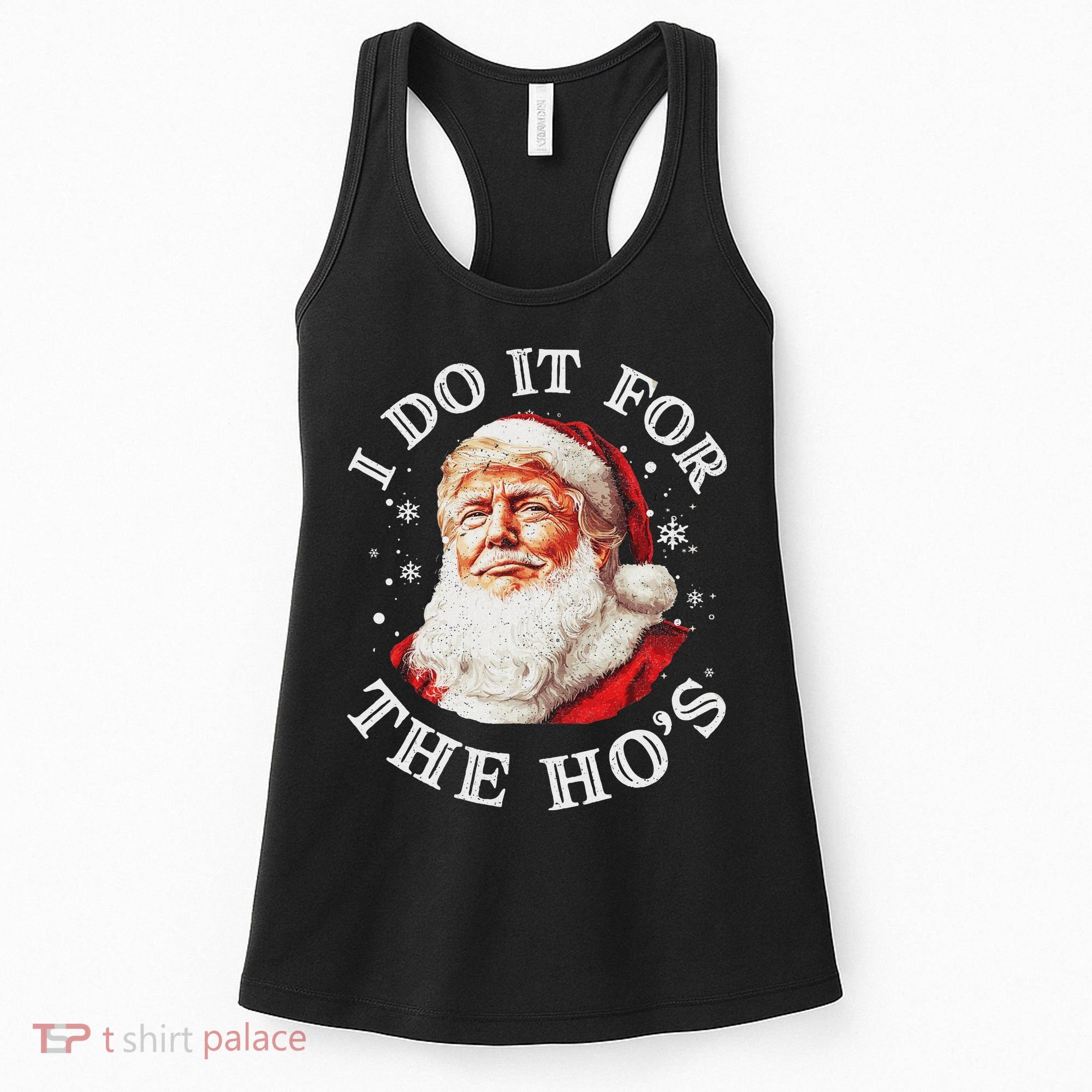 Trump Christmas Santa Claus I Do It For The Hos Cute Xmas Women's Tank Top