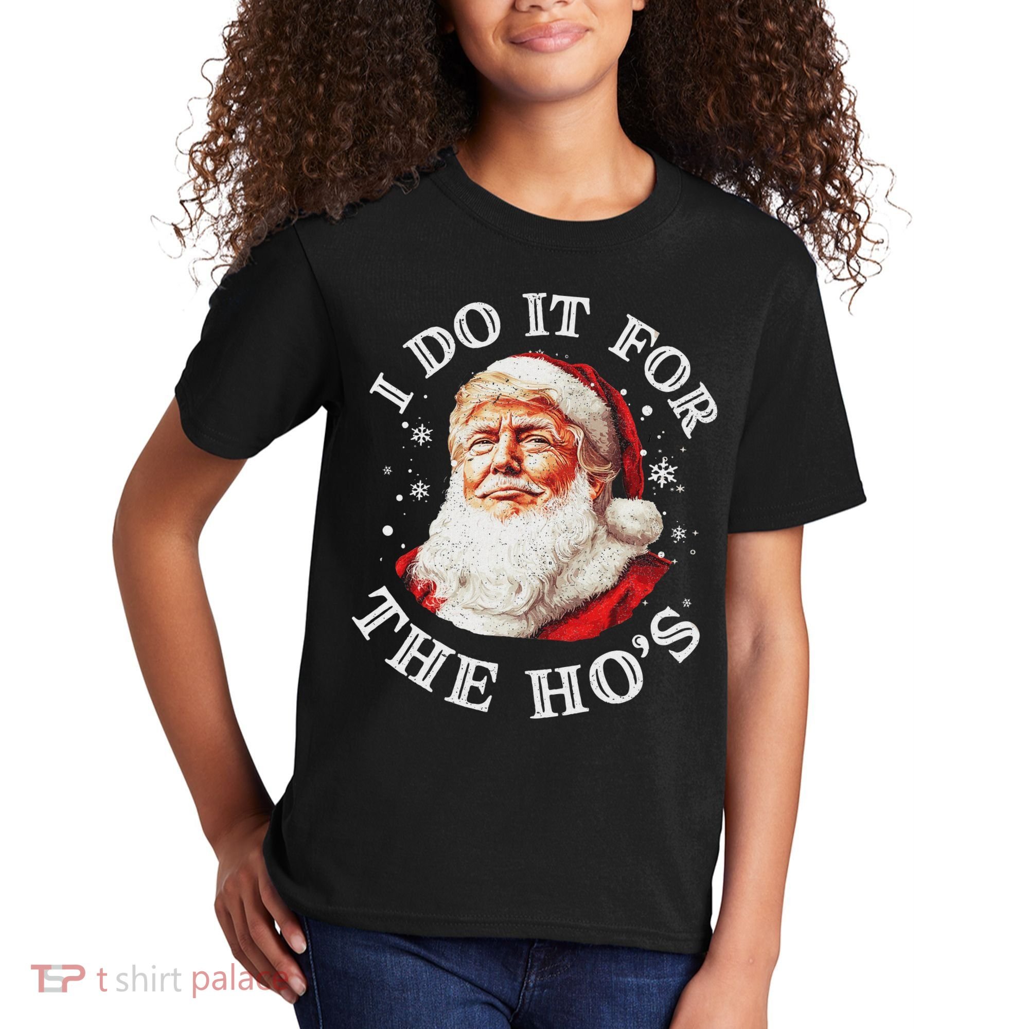 Trump Christmas Santa Claus I Do It For The Hos Cute Xmas Kids T-Shirt