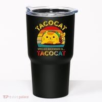 Taco Cat Spelled Backward Cute Taco Cat Lover Funny Mexican Tumbler thumb 0