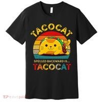 Taco Cat Spelled Backward Cute Taco Cat Lover Funny Mexican Premium T-Shirt thumb 0