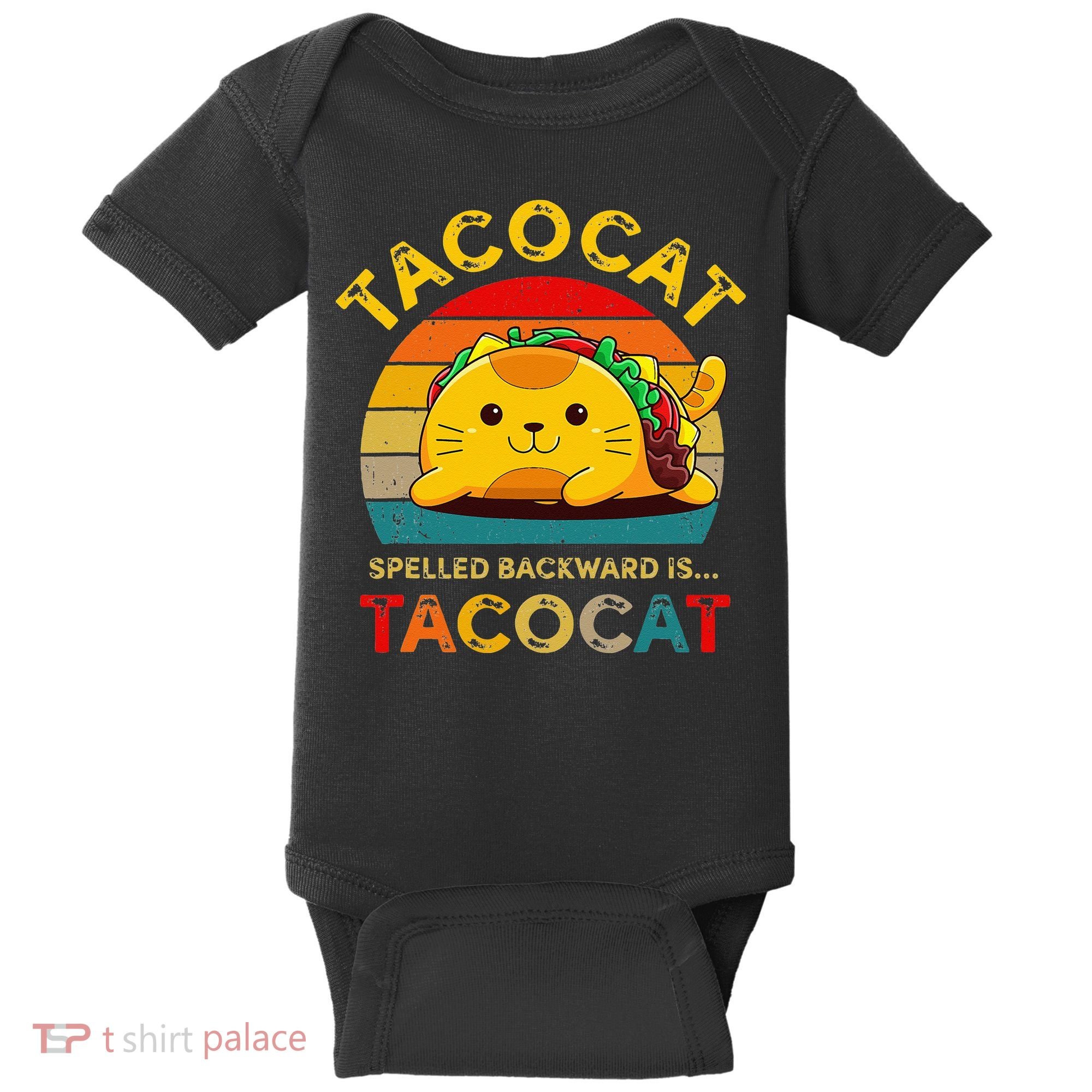 Taco Cat Spelled Backward Cute Taco Cat Lover Funny Mexican Baby Bodysuit