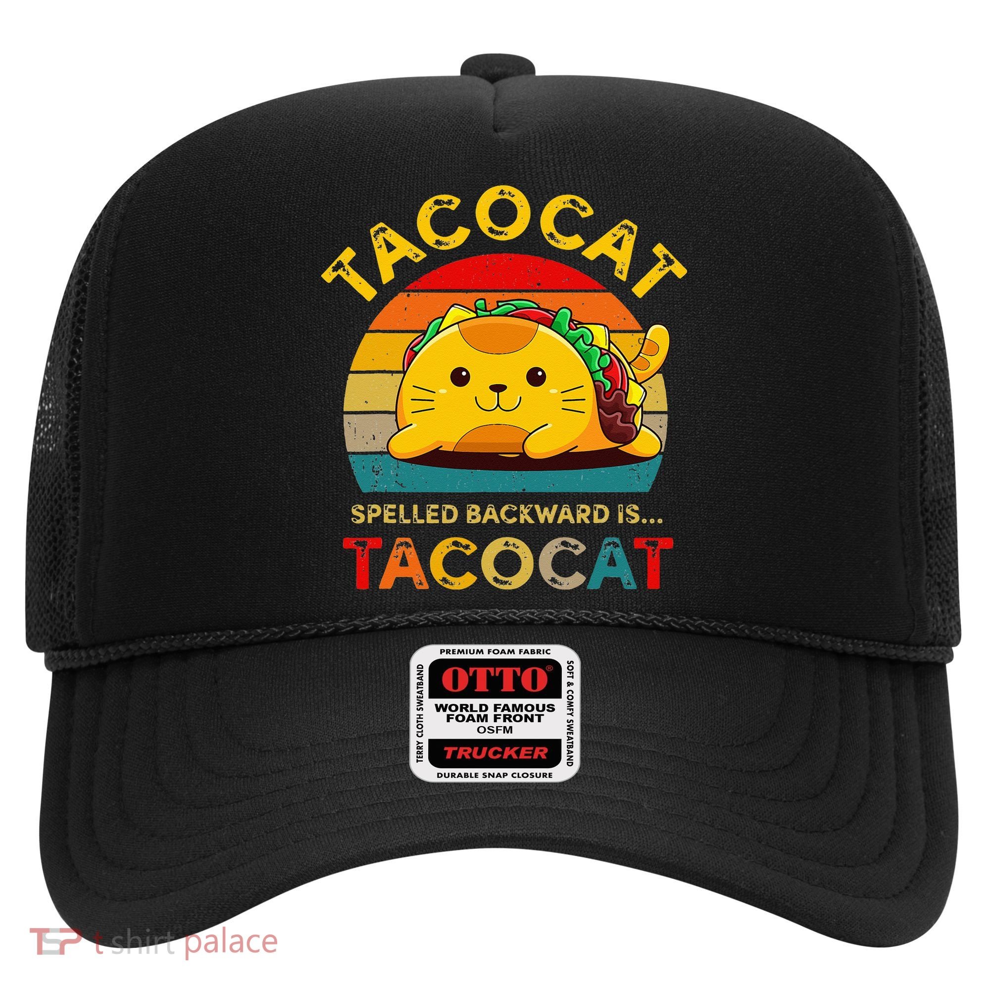 Taco Cat Spelled Backward Cute Taco Cat Lover Funny Mexican Hat
