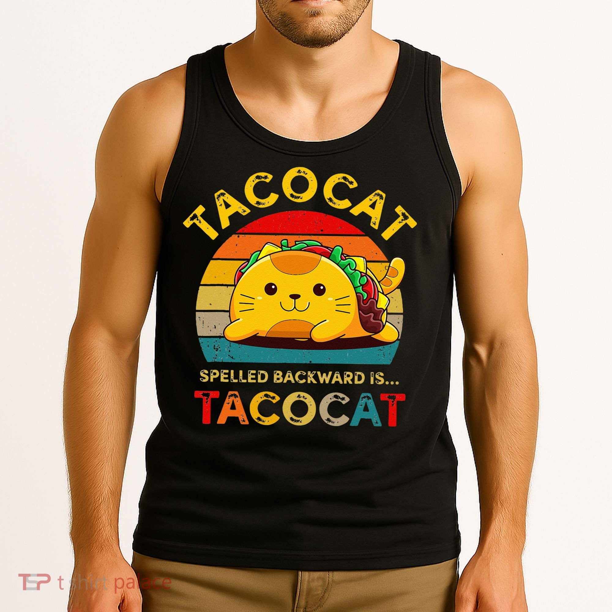 Taco Cat Spelled Backward Cute Taco Cat Lover Funny Mexican Tank Top