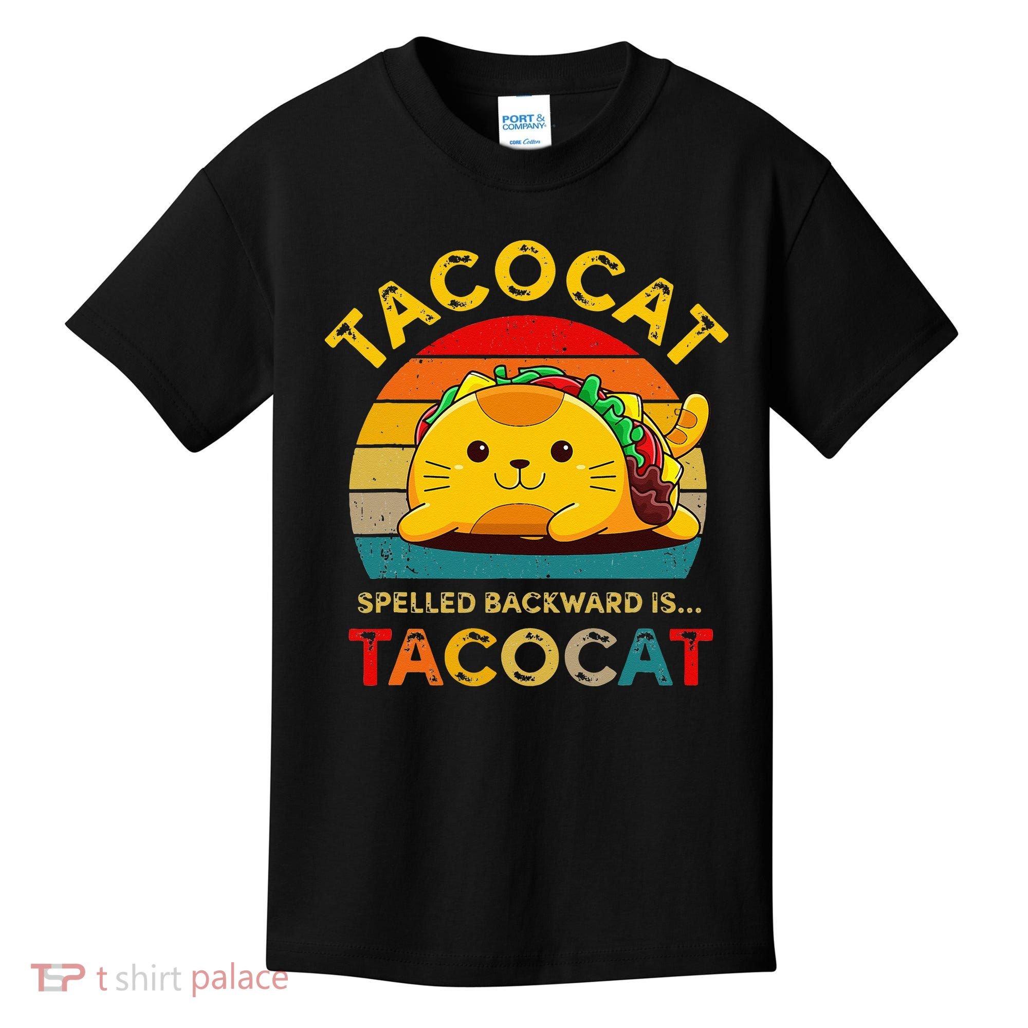 Taco Cat Spelled Backward Cute Taco Cat Lover Funny Mexican Kids T-Shirt