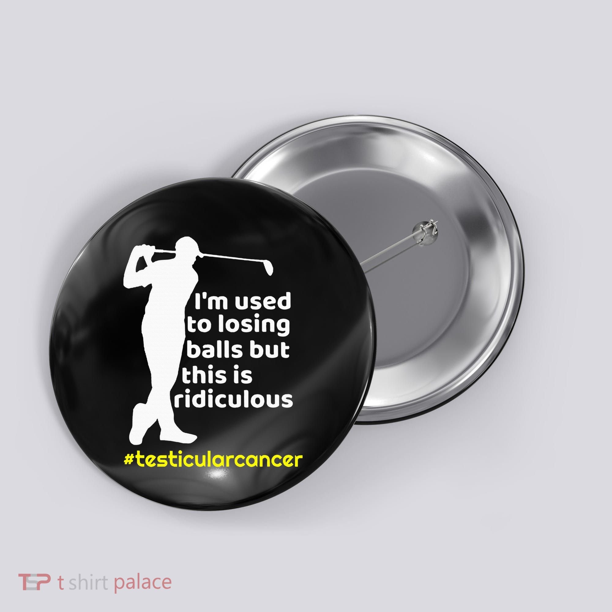 Testicular Cancer Survivor Golf Player Orchidectomy Button