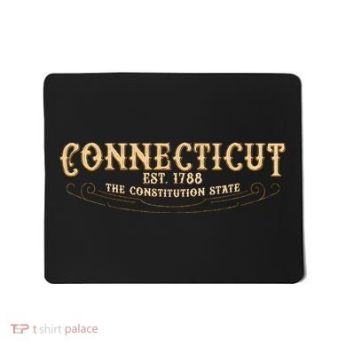 The Constitution State Connecticut Mousepad