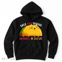 Taco Cat Spelled Backwards Is Taco Cat Funny Mexican Tacos Hoodie thumb 0