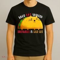 Taco Cat Spelled Backwards Is Taco Cat Funny Mexican Tacos T-Shirt thumb 3