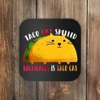 Taco Cat Spelled Backwards Is Taco Cat Funny Mexican Tacos Coaster thumb 0