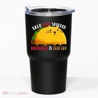 Taco Cat Spelled Backwards Is Taco Cat Funny Mexican Tacos Tumbler thumb 0