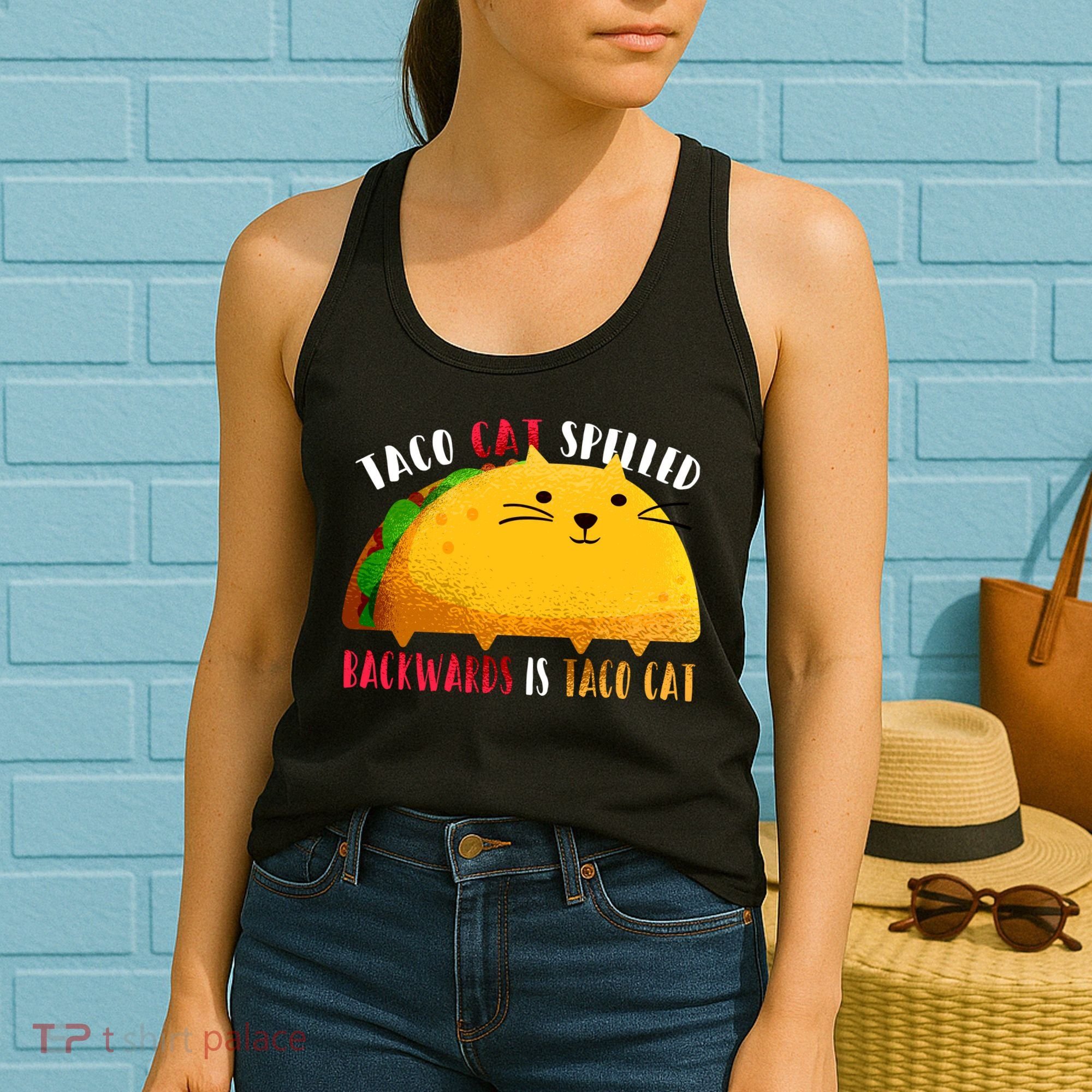 Taco Cat Spelled Backwards Is Taco Cat Funny Mexican Tacos Women's Tank Top