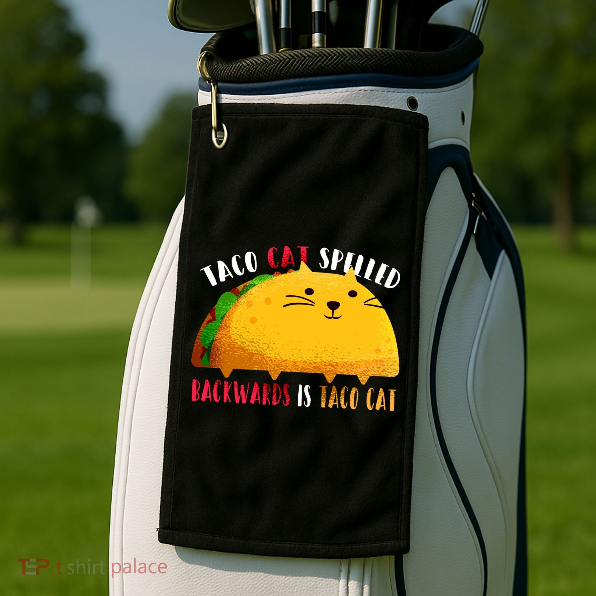 Taco Cat Spelled Backwards Is Taco Cat Funny Mexican Tacos Golf Towel