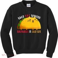 Taco Cat Spelled Backwards Is Taco Cat Funny Mexican Tacos Kids Sweatshirt thumb 0