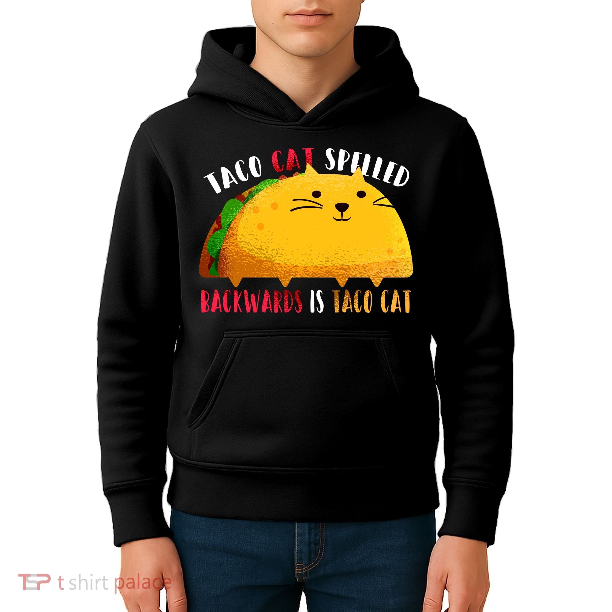 Taco Cat Spelled Backwards Is Taco Cat Funny Mexican Tacos Kids Hoodie