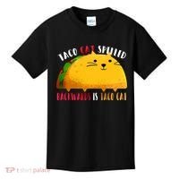 Taco Cat Spelled Backwards Is Taco Cat Funny Mexican Tacos Kids T-Shirt thumb 0