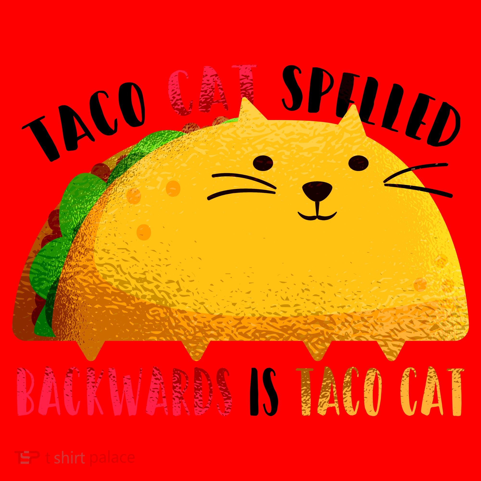 Taco Cat Spelled Backwards Is Taco Cat Funny Mexican Tacos Santa Hat