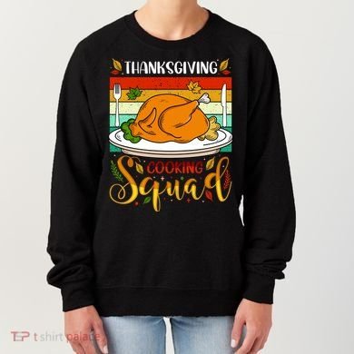 Thanksgiving Cooking Squad Fun Turkey Dinner Cooking Team Women's Sweatshirt