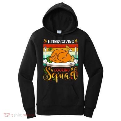 Thanksgiving Cooking Squad Fun Turkey Dinner Cooking Team Women's Hoodie
