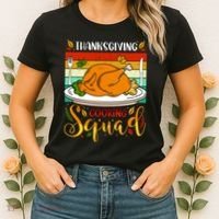 Thanksgiving Cooking Squad Fun Turkey Dinner Cooking Team Women's T-Shirt thumb 2