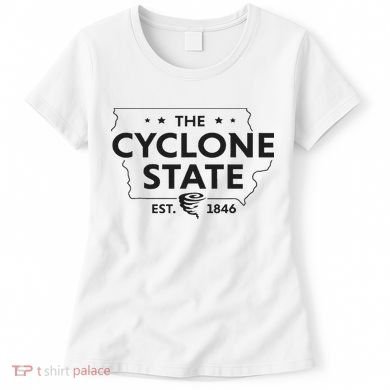The Cyclone State Iowa Map Proud Est 1846 For Women Women's T-Shirt
