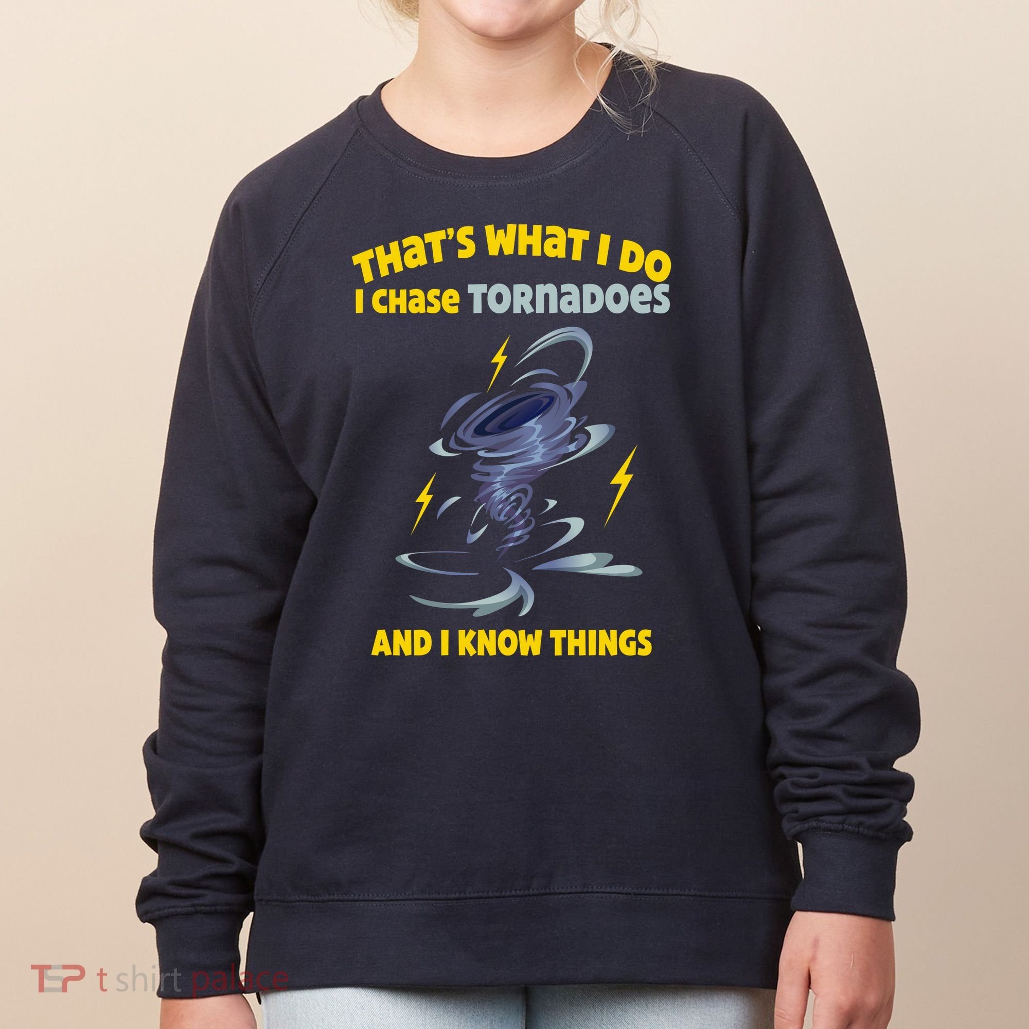 Tornado Chaser Storm Chasing Tornadoes Lover Women's Sweatshirt
