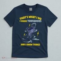 Tornado Chaser Storm Chasing Tornadoes Lover T-Shirt thumb 5