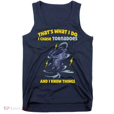 Tornado Chaser Storm Chasing Tornadoes Lover Tank Top
