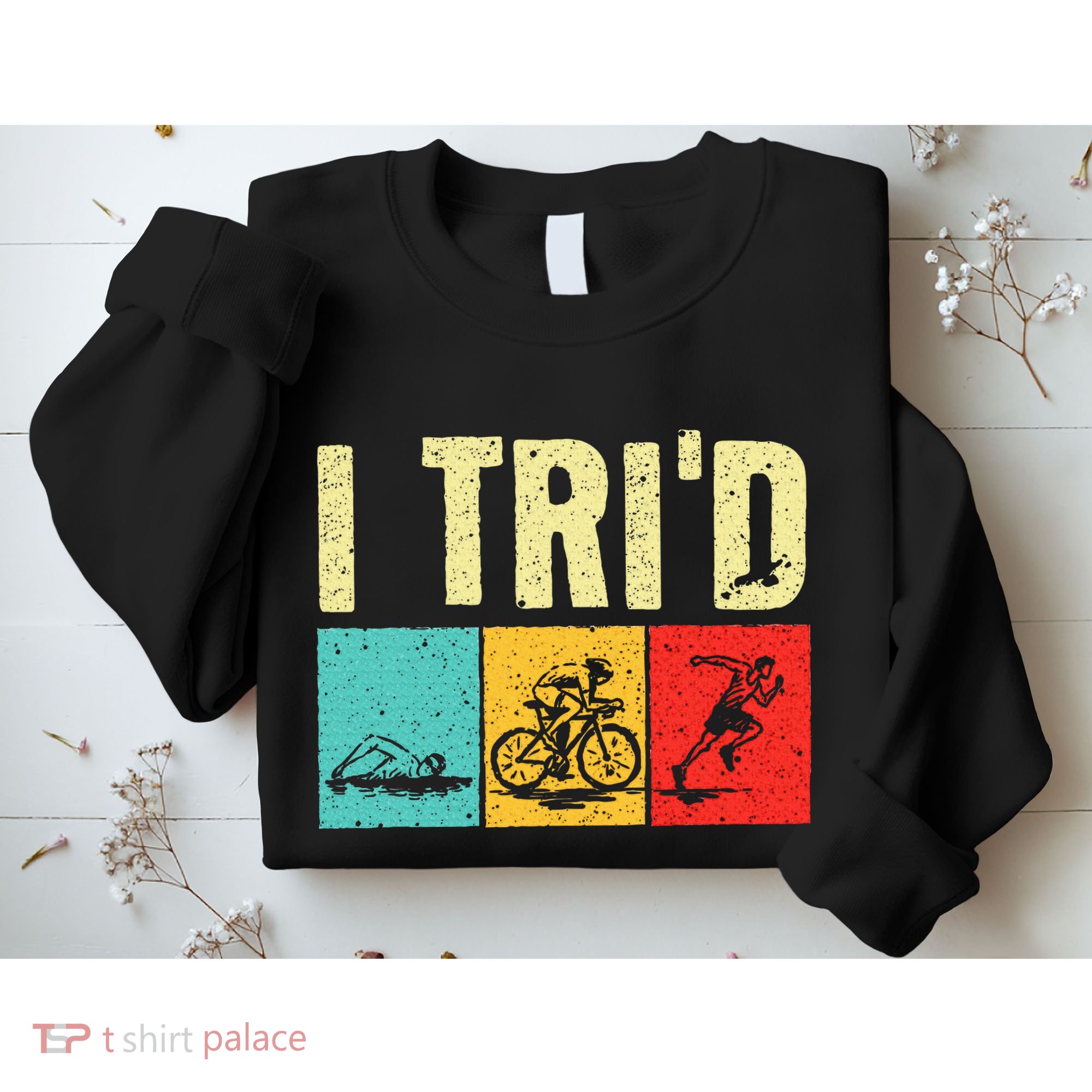 Triathlon Cyclist Swimmer Triathletes Sweatshirt