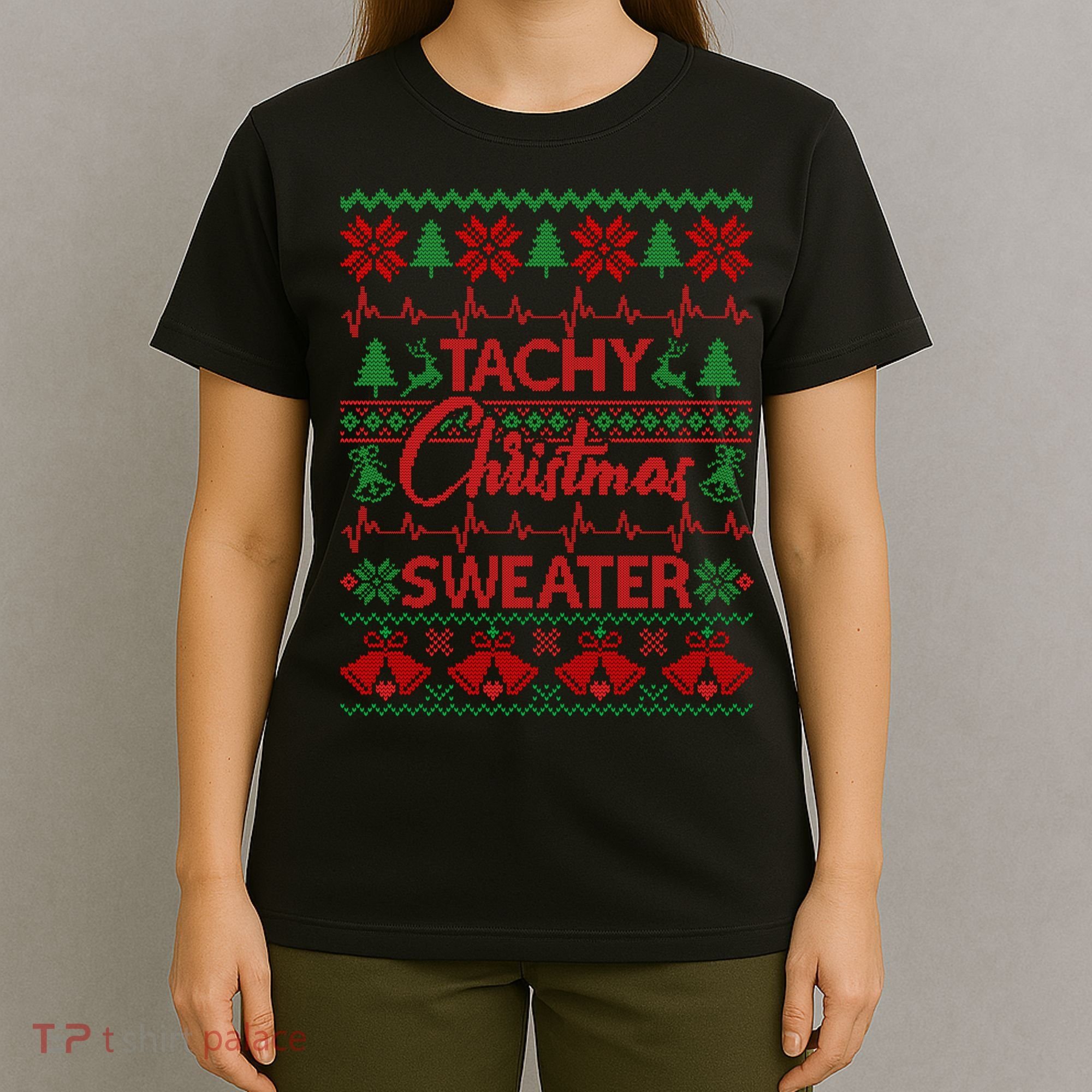 Tachy Christmas Sweater Funny Medical Cardiac ICU RN Nurse T-Shirt