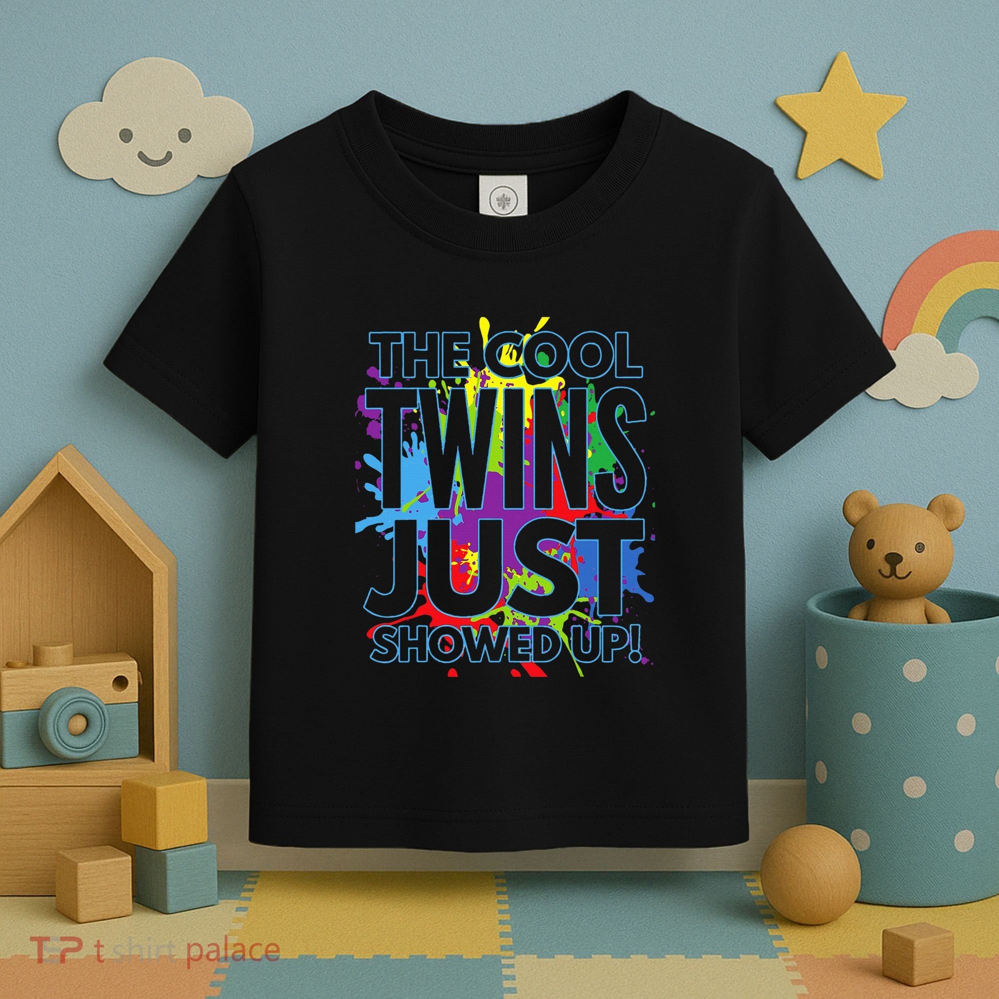 The Cool Twins Just Showed Up Funny Twins Toddler T-Shirt
