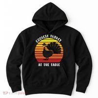 Thanksgiving Coolest Turkey At The Table Hoodie thumb 0